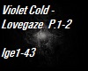 Violet Cold - LovegazeP2