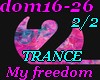 My freedom-Trance1/2