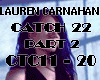 Lauren Catch 22 - Part 2