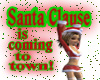 Santa Is Coming 2 Town!