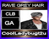 RAVE GREY HAIR