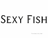 Sexy Fish Sign