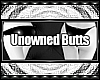 B! Unowned Butts