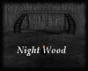 Night Wood