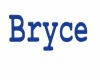 Bryce Sign