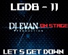 EVANonSTAGE-LET GET DOWN
