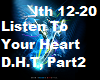 Listen To Your Heart P2