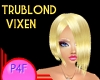 P4F TRUBLOND Vixen Hair