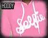S* Selfie~Hoody Pink