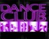 dance club sign