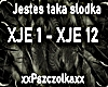 Jestes taka slodka