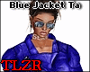 Blue Jacket Ta