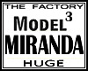 TF Model Miranda 3 Huge