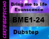 Bring me to life dubstep