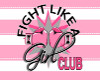 [C] SL Fight Like A Girl