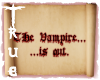 {TRUE} Vampire Is Out