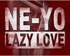 NE-YO -Lazy Love*Dance*2
