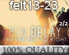BenDelay - NeverFelt 2/2