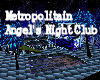 metro. angels night club