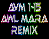 Awl Mara rmx