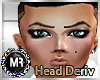 (MR)Modeling Head Derive