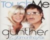 Gunther-Touch me