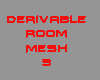 Derivable Room Mesh 3