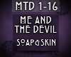 {MTD} Me And The Devil