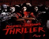 Thriller/Michael Pt1