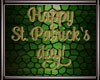 *L* Happy St Paddy Sign