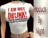 [N] I Am Not Drunk