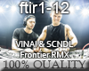 VINAI & SCNDL - Frontier