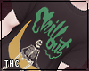 † chill out  / m