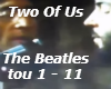 Two Of Us - Beatles