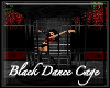 *LMB* Black Dance Cage
