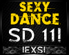 Sexy Dance SD11!