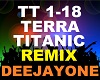 Deejayone -Terra Titanic