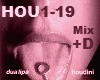 HOUDINI Mix + D