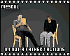Im Not A Father.! Action