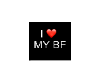 I ❤️ MY BF