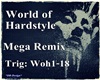 World of Hardstyle pt1