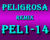 Peligrosa Remix