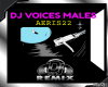 🎧 VOICES MALES DJ