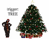 Christmas Tree TRIGGER
