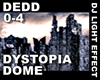 DJ Dystopia Dome