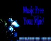 MUSIC FREE YOUR MIND