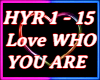 Love Who You Are