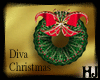 *HJ* Diva.Wreath