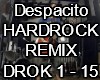 Despacito Hardrock mix