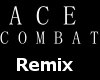 *BOW* AceCombat Remix
